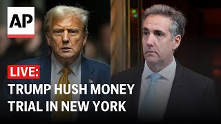 Trump hush money trial LIVE: At courthouse in New York as Michael Cohen resumes testimony