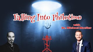 Falling Into Philotimo w/ Dr. Michael Moeller (Light of Tabor Ep. 4)