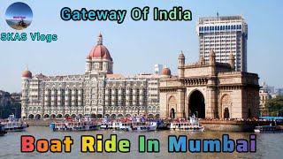 Boat Ride At Gateway Of India. Ferry Ride In Mumbai. SKAS Vlogs #viral #boatrides #mumbai #skasvlogs