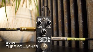 XVIVE | Tube Squasher Overdrive/Booster Pedal Demo