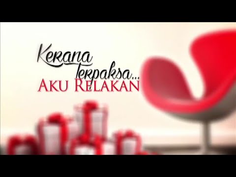 kerana terpaksa episod 6 1 kerana terpaksa episod 6 1