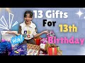 13 GIFTS for her 13th BIRTHDAY! | *Treasure hunt gift unboxing Challenge* #birthday #unboxing