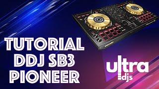 Controladora Pioneer DDJ SB3 - Tutorial Português - Curso de DJ Online Ultra DJs