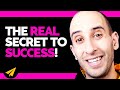 Here's the Real SECRET to Succeeding in ANYTHING You DO! | #MentorMeEvan