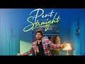 Pent Straight (Official video ) Gurnam Bhullar | Baani sandhu | Desi Crew | New Punjabi Song 2022