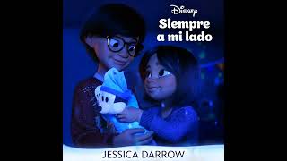 Jessica Darrow - Siempre A Mi Lado (De "Celebrando La Magia"/Audio Only)