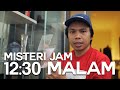 VLOG 12:30 MALAM