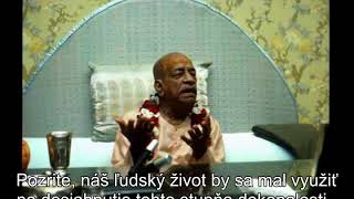 Prabhupada 0101 Náš zdravý život je užívať si večný život