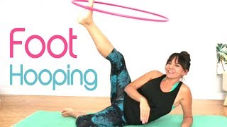 Foot Hooping Hula Hooping Tricks