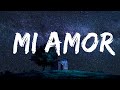 Nova Miller - Mi Amor (Lyrics) Lyrics Video