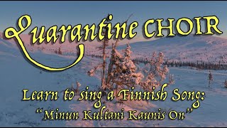 Quarantine Choir Learn \