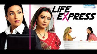 Life Express - Rituparna Sengupta, Divya Dutta, Kiran Janjani - Popular Hindi Movie