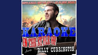 Let Me Down Easy (In the Style of Billy Currington) (Karaoke Version)
