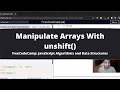 Manipulate Arrays With unshift (Basic JavaScript) freeCodeCamp tutorial