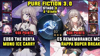 E0 The Herta Carry \u0026 E0 Rappa Carry W/ Remembrance MC (3 Stars) Pure Fiction 3 Honkai Star Rail 3.0