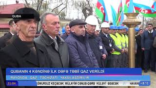 Qubanın 4 kəndinə ilk dəfə təbii qaz verildi