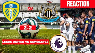 Leeds United vs Newcastle 2-2 Live Stream Premier league Football EPL Match Commentary Highlights