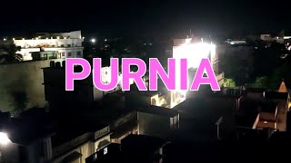 Purnia Hotel 🛏️ Night🌃