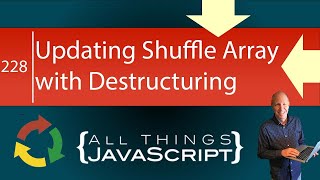 Learn Destructuring! It can improve your code.