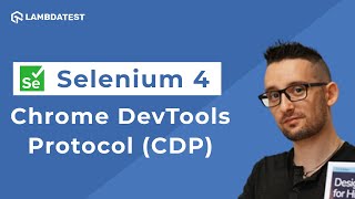 Selenium 4 で Chrome DevTools プロトコル (CDP) を使用する方法 |スクリプトを固定する |ラムダテスト |パート 3