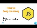 06.1 - How to loop an array in javascript - JS Arrays