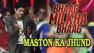 Maston Ka Jhund: Bhaag Milkha Bhaag SONG OUT