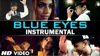 Blue Eyes Instrumental Video Song (Hawaiian Guitar) - Yo Yo Honey Singh