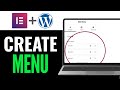How To Create Menu In WordPress Elementor 2025 (EASY GUIDE)