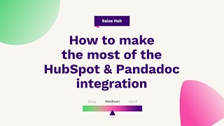 How to make the most of the HubSpot \u0026 Pandadoc integration | HubSpot Help