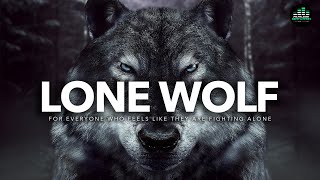 If You Feel Alone: WATCH THIS (Lone Wolf - The Original Motivational Audios)