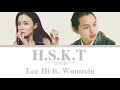 LEE HI (이하이) ft. Wonstein (원슈타인) -  H.S.K.T (머리어깨무릎발)  LYRICS 가사 (ENG/HAN/ROM)