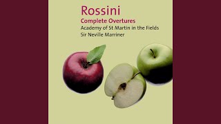 Rossini: Il Signor Bruschino: Overture