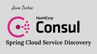 Microservice - Spring Cloud Consul | Service Discovery | Java Techie