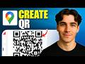 How to Create a QR Code for Location in Google Maps (Tutorial 2026)