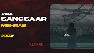 Mehrab - Sangsaar | OFFICIAL TRACK مهراب - سنگسار