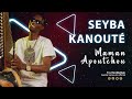 Seyba Kanouté Maman Apoutchou Son officiel