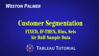 Tableau Tutorial - Customer Segmentation