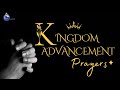 KINGDOM ADVANCEMENT PRAYERS | WEDNESDAY 28TH JUNE 2023