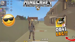 FREE FIRE MINECRAFT GRAPHICS IN FREE FIRE 🔥| PLAY WITHOUT ANY LAG | GRAFIK MINECRAFT FF CONFIG FILE😍