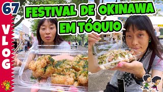 FESTIVAL DE OKINAWA EM TÓQUIO (NAKANO CHANPURŪFESUTA 2024) - Japão Nosso De Cada Dia