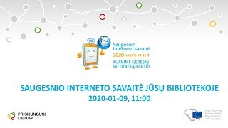 Saugesnio interneto savaitė jūsų bibliotekoje