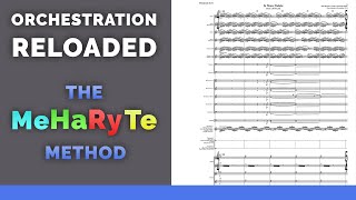 Orchestration Reloaded: The MeHaRyTe Method