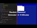 Random Password Generator In Javascript In 10 Minutes