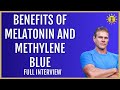 Secrets of Melatonin and Methylene Blue | Dr. John Lieurance