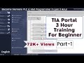 TIA Portal :-  3 Hour Complete Training For Beginner | Part-1 | English