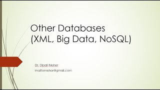 Relational Database Management System- Other Databases (XML, Parallel, Distributed NOSQL)