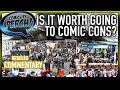 Is it worth going to comic cons?
