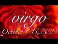 Virgo ♍️  Magaganap o Mangyayari Sa Araw Ng October 1-15,2024