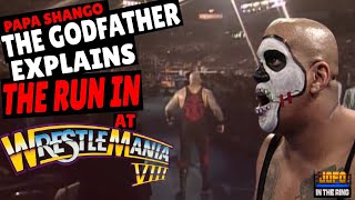 WRESTLEMANIA 8 PAPA SHANGO BOTCHED RUN IN EXPLAINED BY THE GODFATHER |  HOSTED BY JEREMY PROPHET