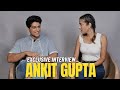 Ankit Gupta : Exclusive Interview | Ghaint Punjab